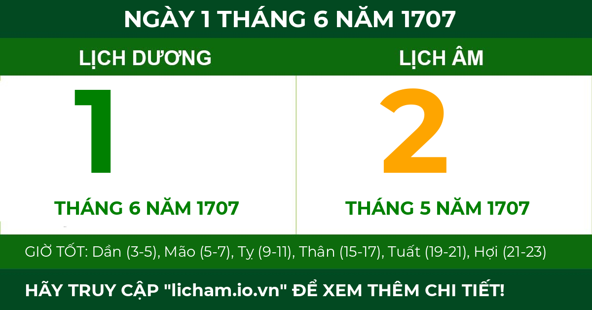 lịch âm ngày 1 tháng 6 năm 1707