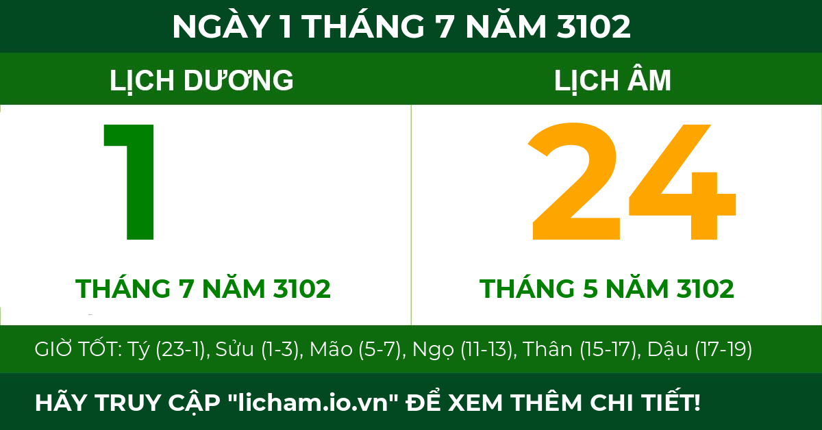 lịch âm ngày 1 tháng 7 năm 3102