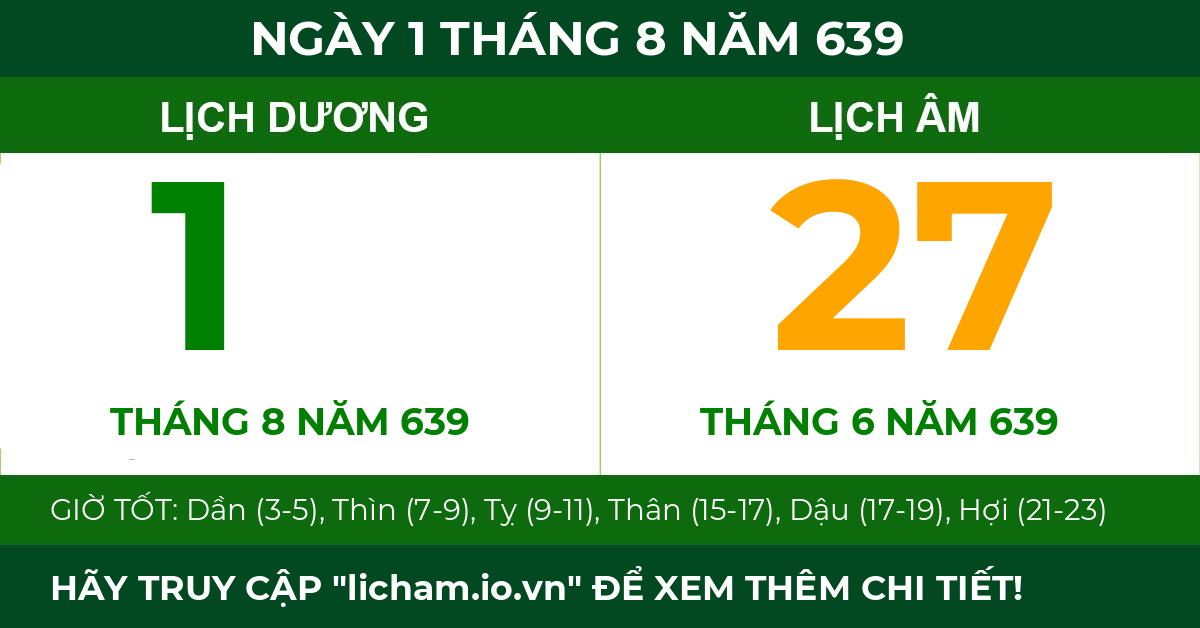 lịch âm ngày 1 tháng 8 năm 639