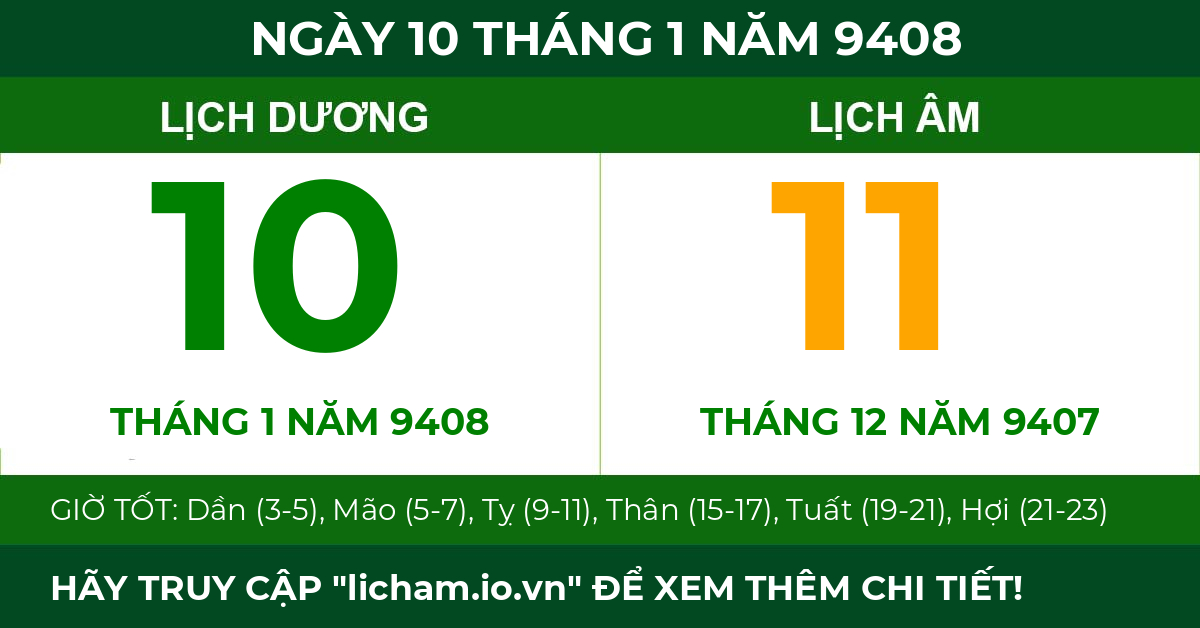 lịch âm ngày 10 tháng 1 năm 9408