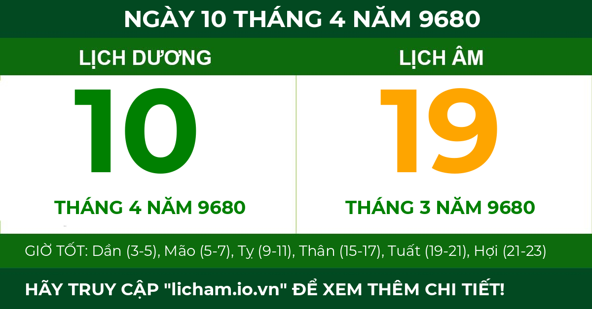 lịch âm ngày 10 tháng 4 năm 9680