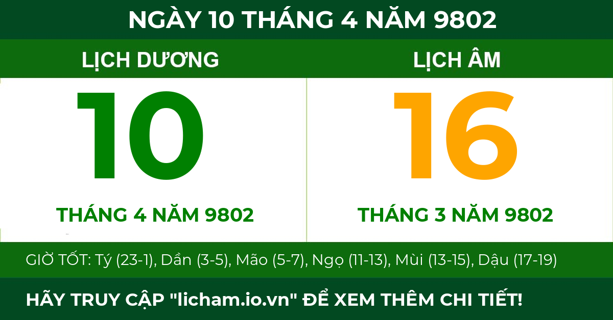 lịch âm ngày 10 tháng 4 năm 9802