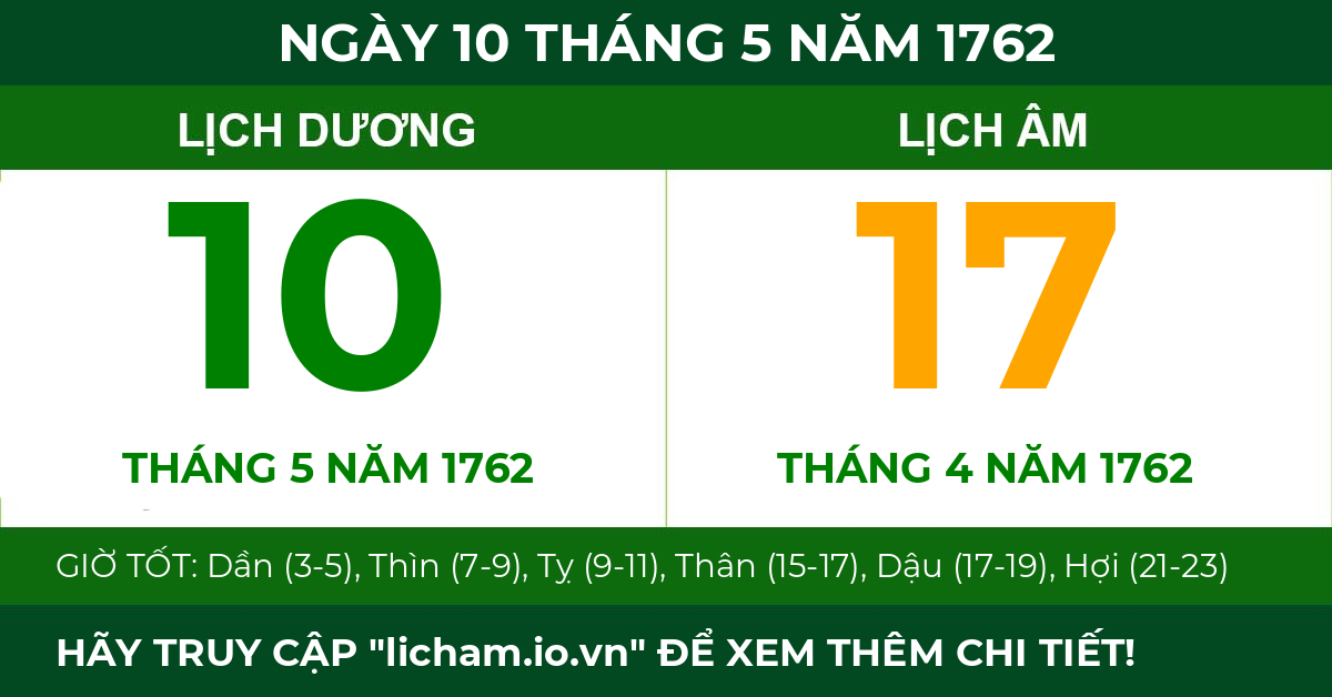 lịch âm ngày 10 tháng 5 năm 1762