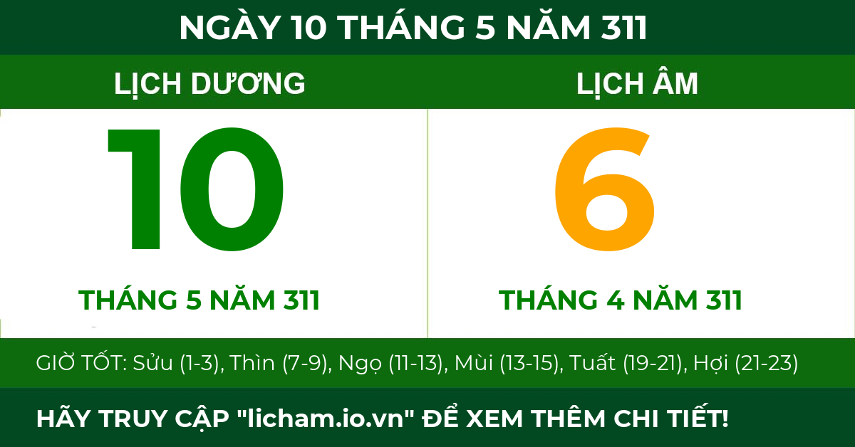lịch âm ngày 10 tháng 5 năm 311