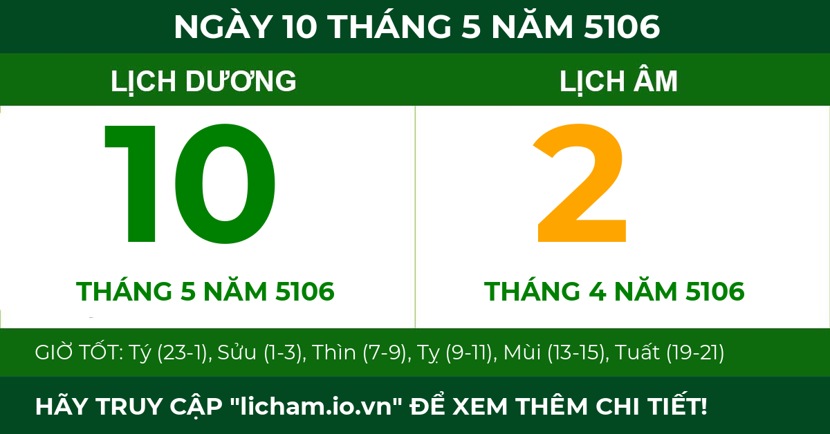 lịch âm ngày 10 tháng 5 năm 5106