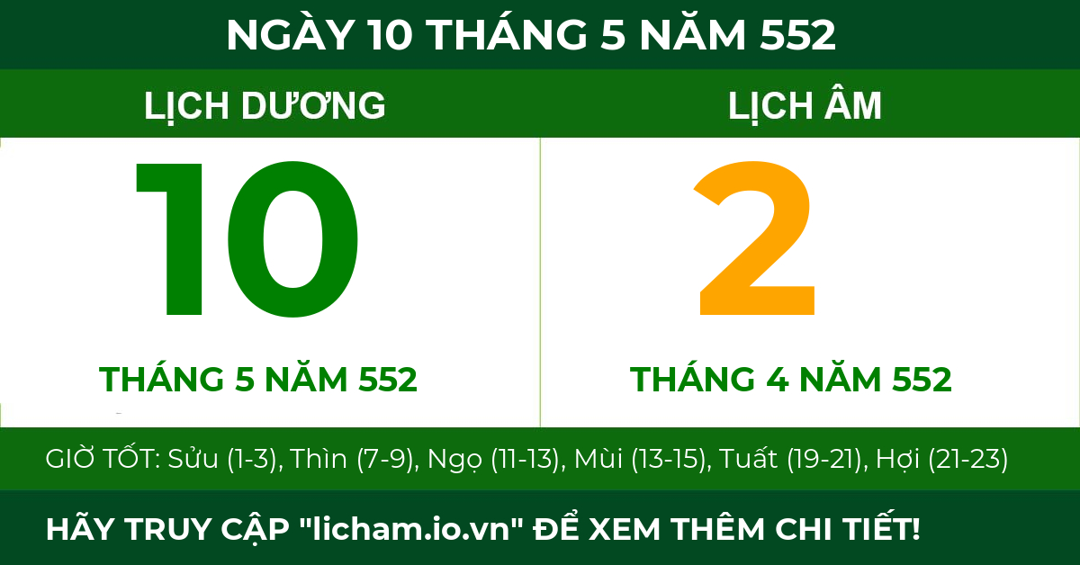 lịch âm ngày 10 tháng 5 năm 552