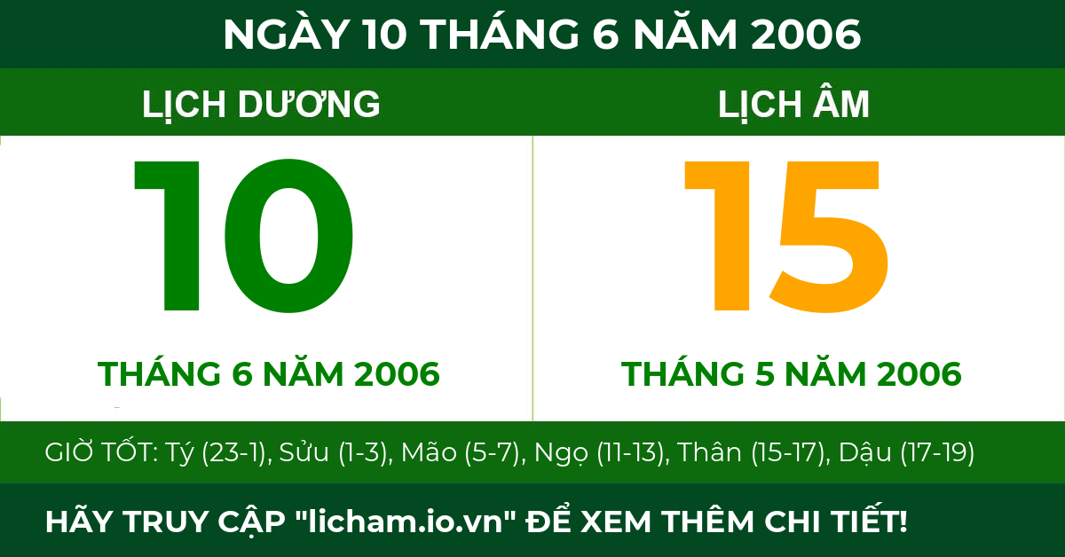 lịch âm ngày 10 tháng 6 năm 2006