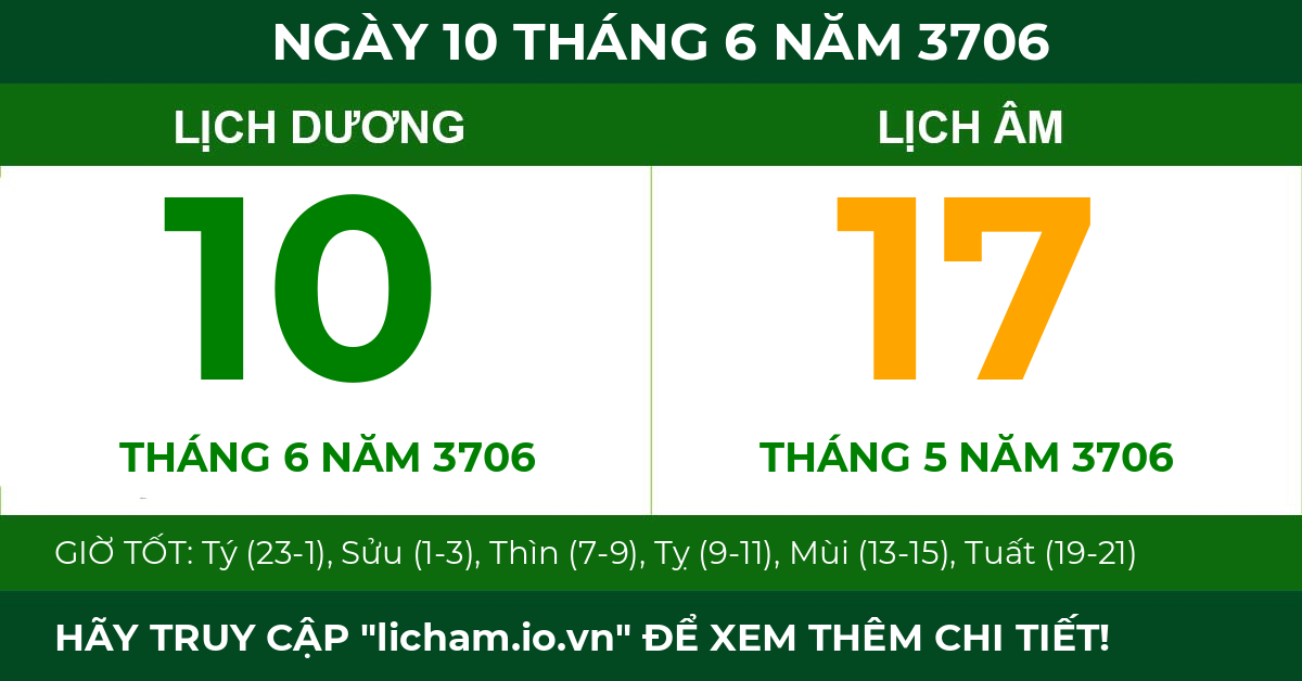 lịch âm ngày 10 tháng 6 năm 3706