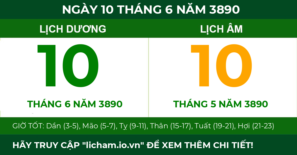lịch âm ngày 10 tháng 6 năm 3890