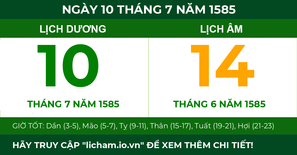 lịch âm ngày 10 tháng 7 năm 1585