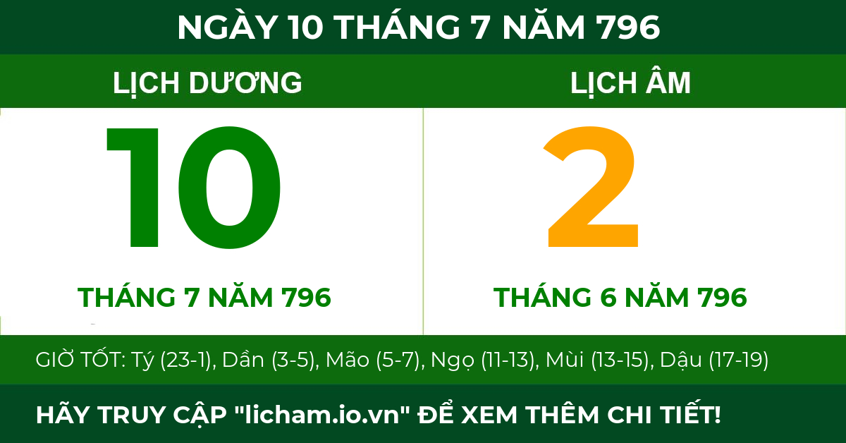 lịch âm ngày 10 tháng 7 năm 796