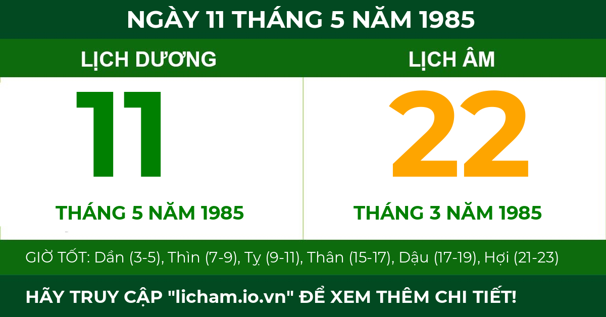 lịch âm ngày 11 tháng 5 năm 1985