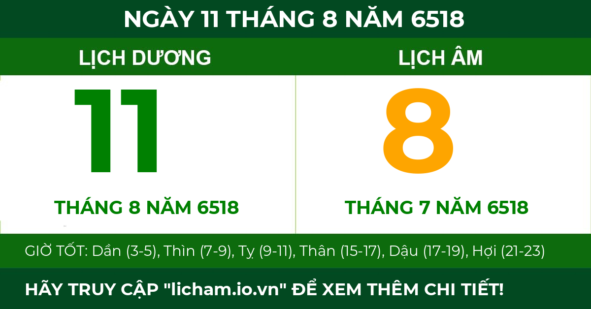 lịch âm ngày 11 tháng 8 năm 6518