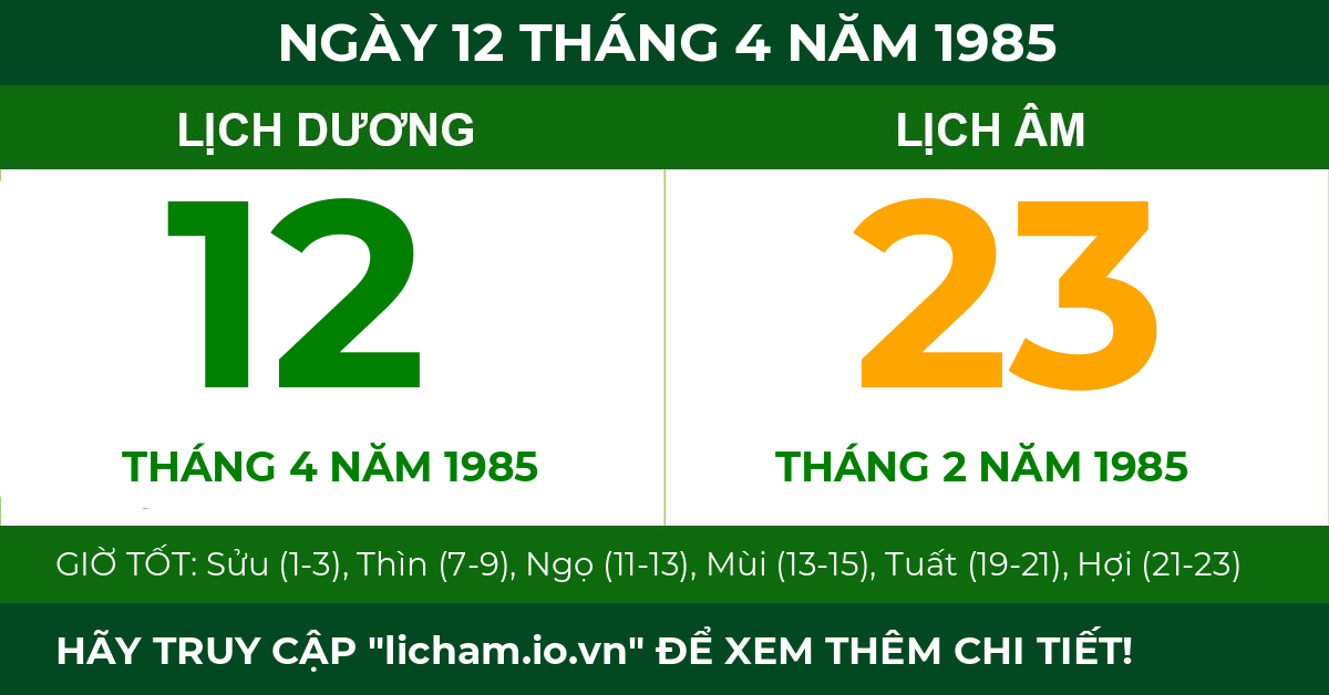 lịch âm ngày 12 tháng 4 năm 1985