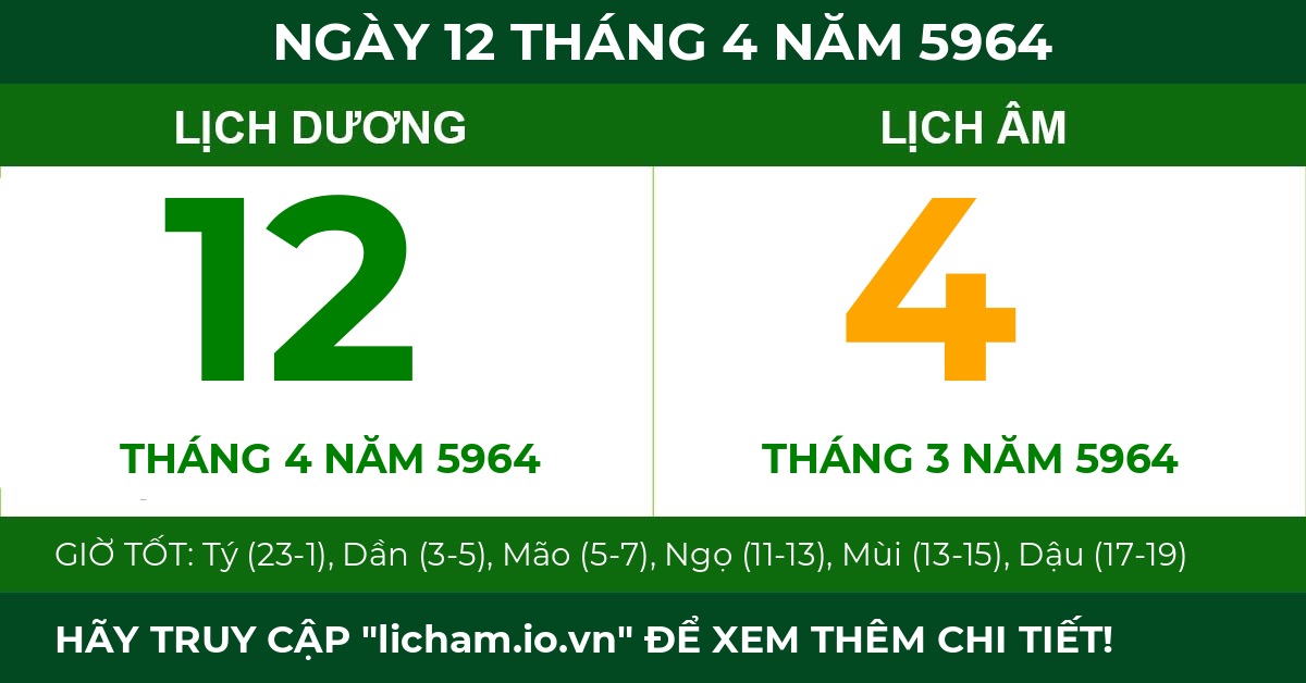 lịch âm ngày 12 tháng 4 năm 5964