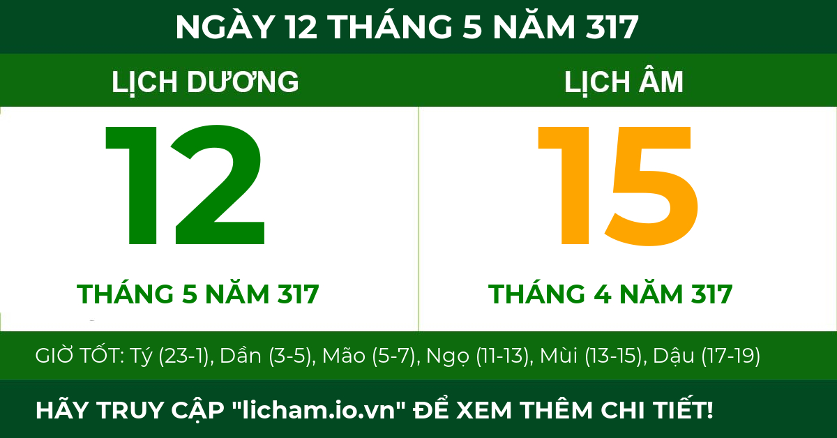 lịch âm ngày 12 tháng 5 năm 317