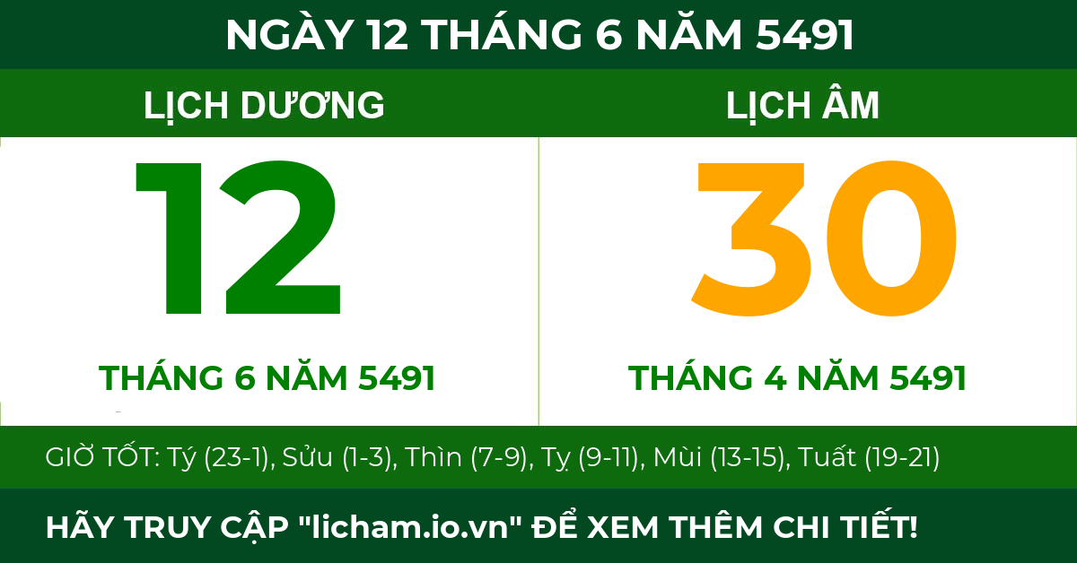 lịch âm ngày 12 tháng 6 năm 5491