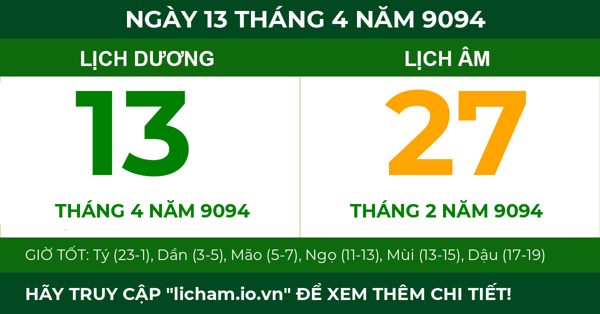 lịch âm ngày 13 tháng 4 năm 9094