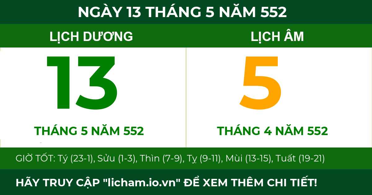 lịch âm ngày 13 tháng 5 năm 552