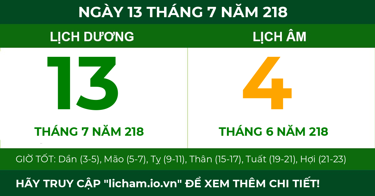 lịch âm ngày 13 tháng 7 năm 218