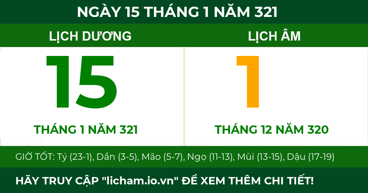 lịch âm ngày 15 tháng 1 năm 321