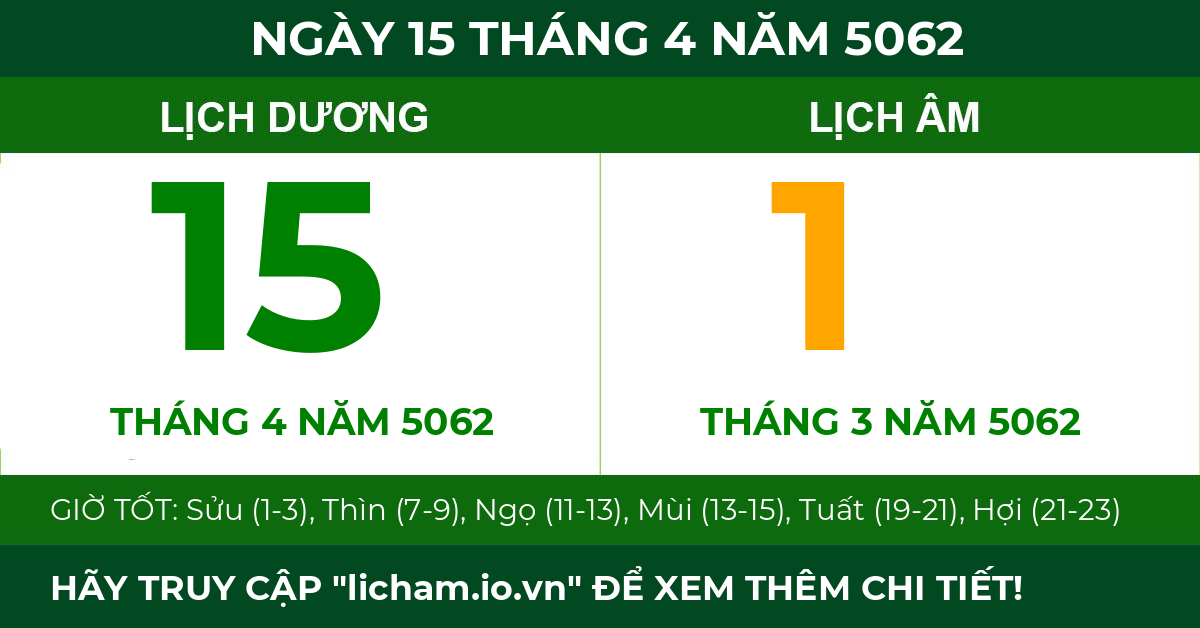 lịch âm ngày 15 tháng 4 năm 5062