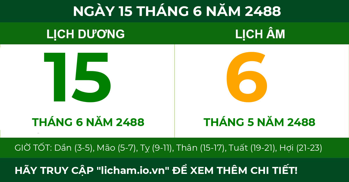lịch âm ngày 15 tháng 6 năm 2488