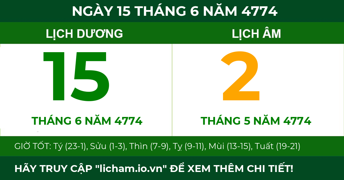 lịch âm ngày 15 tháng 6 năm 4774