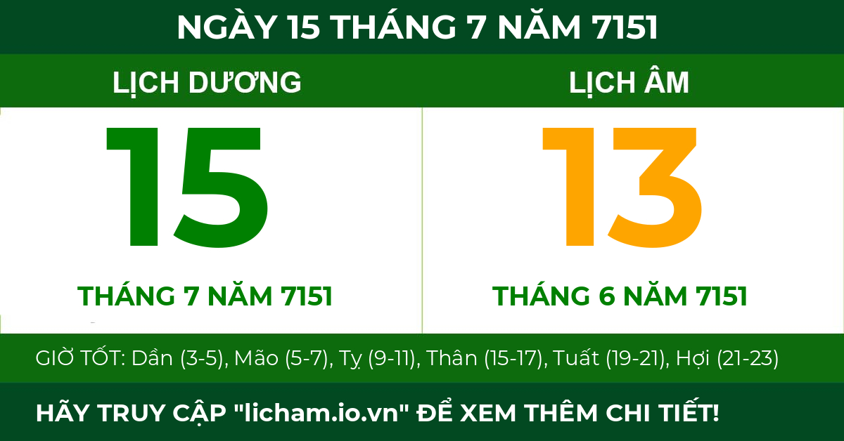 lịch âm ngày 15 tháng 7 năm 7151