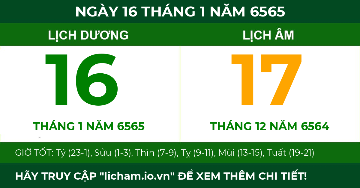 lịch âm ngày 16 tháng 1 năm 6565