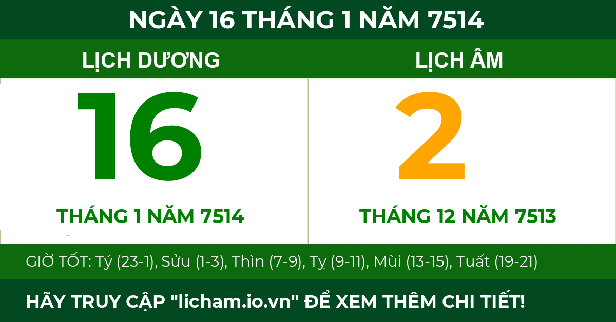 lịch âm ngày 16 tháng 1 năm 7514
