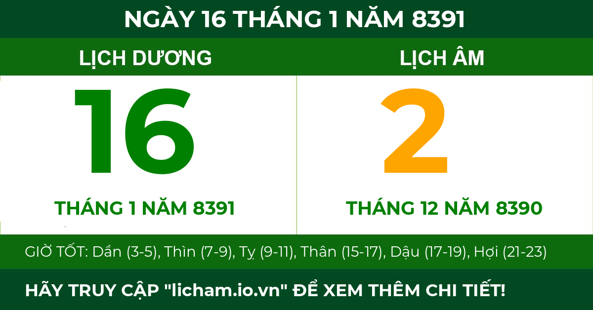 lịch âm ngày 16 tháng 1 năm 8391