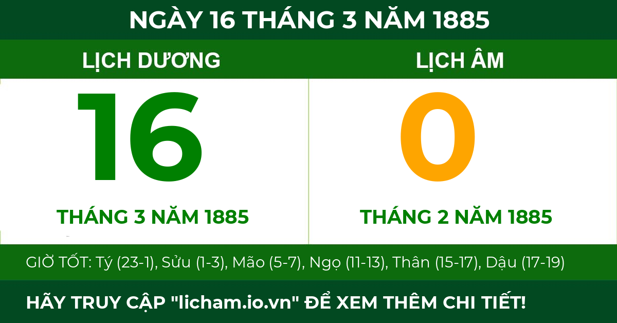 lịch âm ngày 16 tháng 3 năm 1885