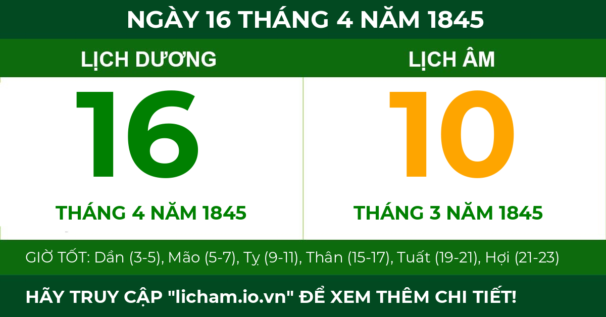 lịch âm ngày 16 tháng 4 năm 1845