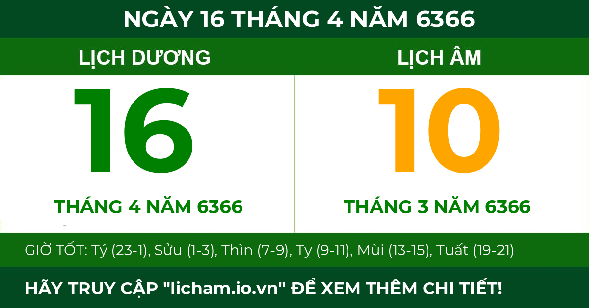 lịch âm ngày 16 tháng 4 năm 6366
