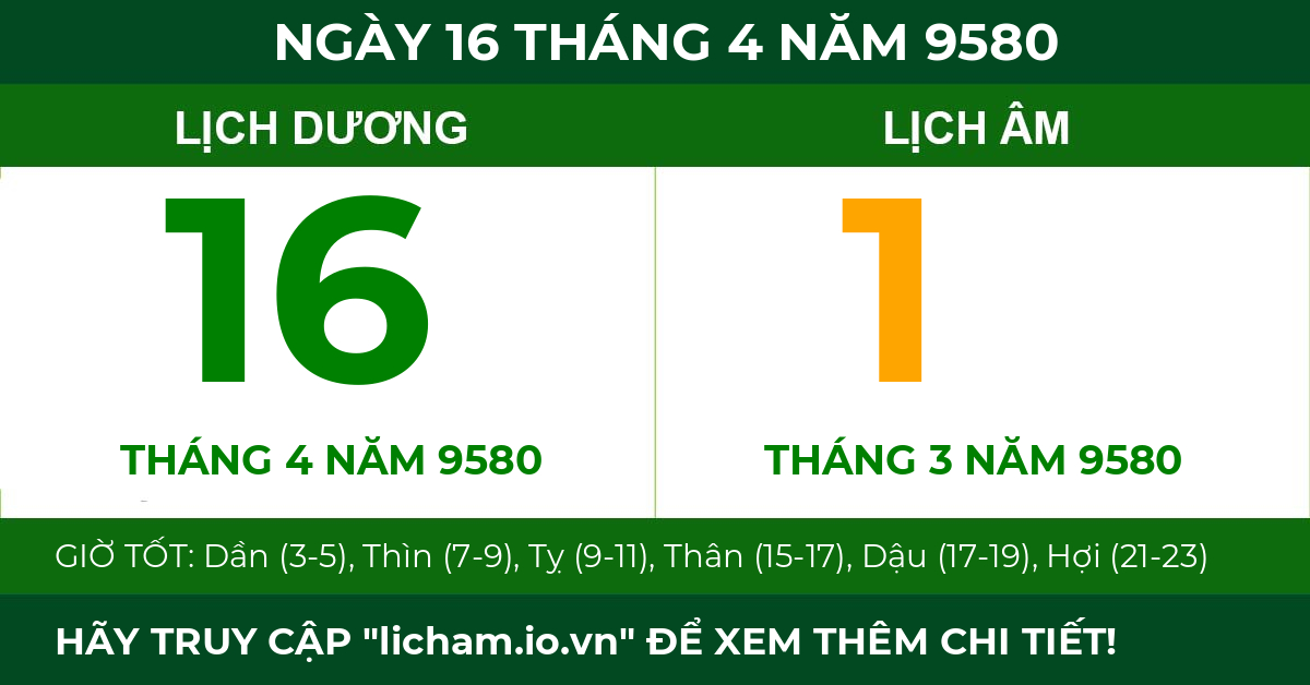 lịch âm ngày 16 tháng 4 năm 9580