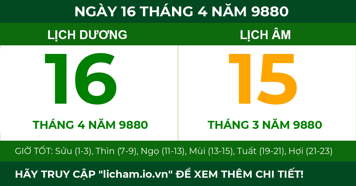 lịch âm ngày 16 tháng 4 năm 9880