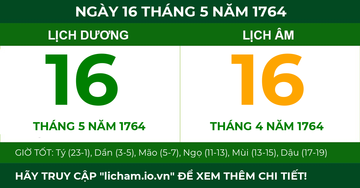 lịch âm ngày 16 tháng 5 năm 1764