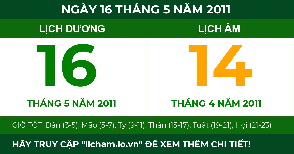 lịch âm ngày 16 tháng 5 năm 2011