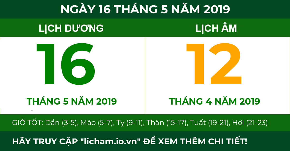 lịch âm ngày 16 tháng 5 năm 2019