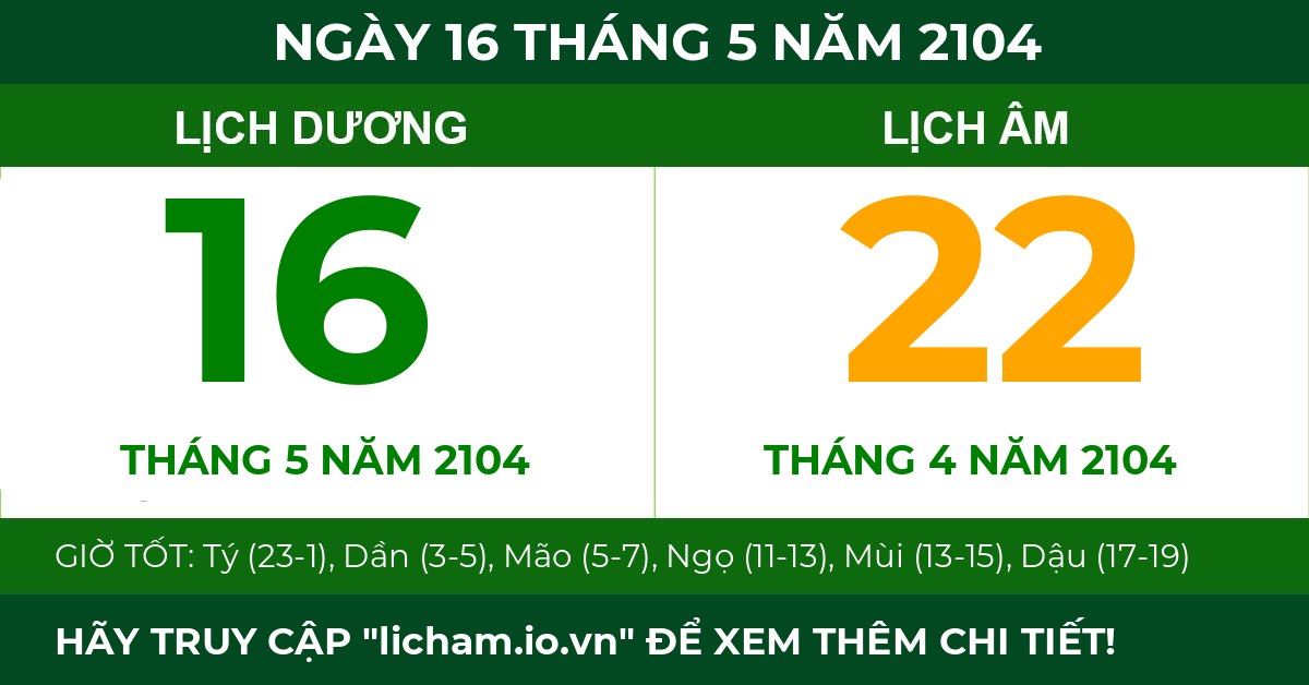 lịch âm ngày 16 tháng 5 năm 2104