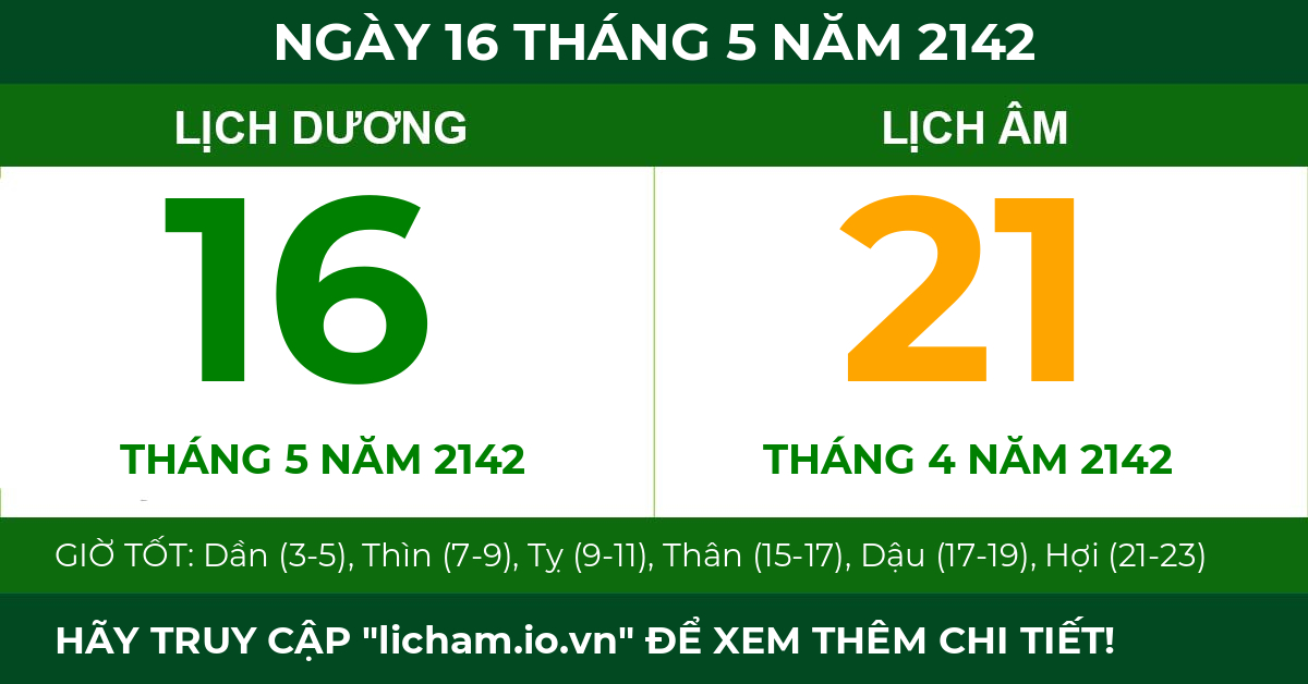 lịch âm ngày 16 tháng 5 năm 2142