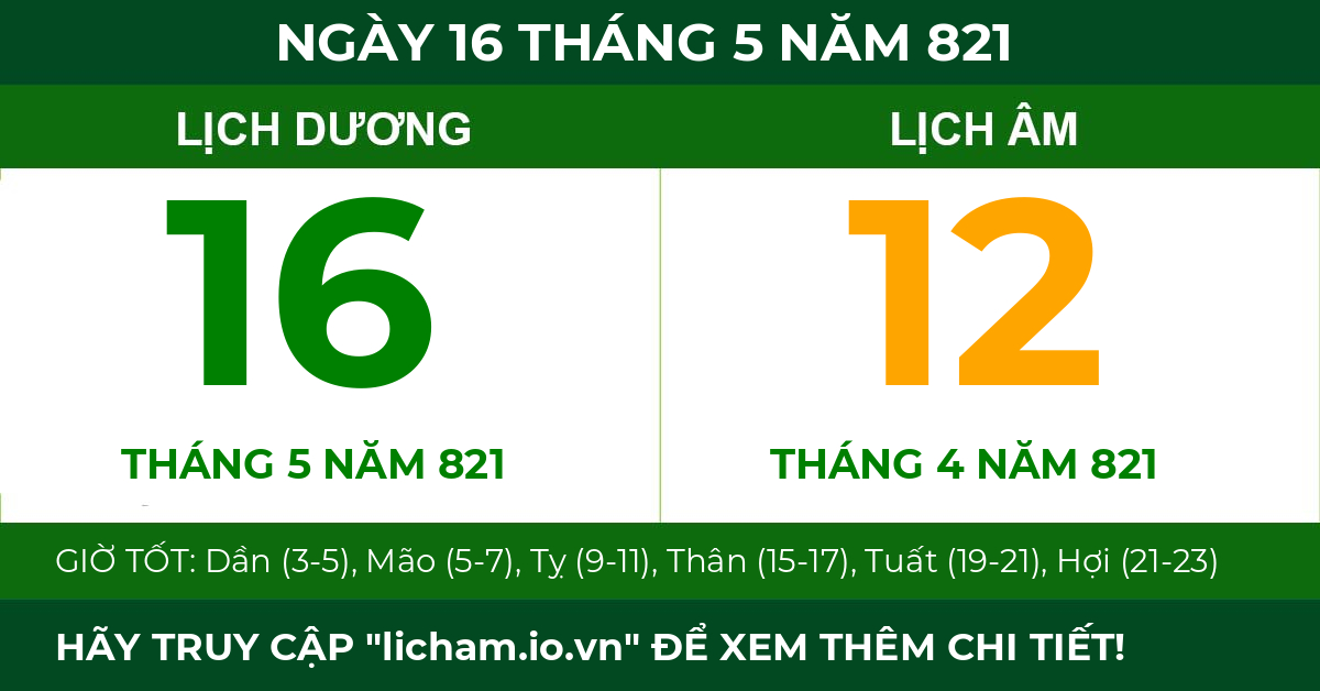 lịch âm ngày 16 tháng 5 năm 821
