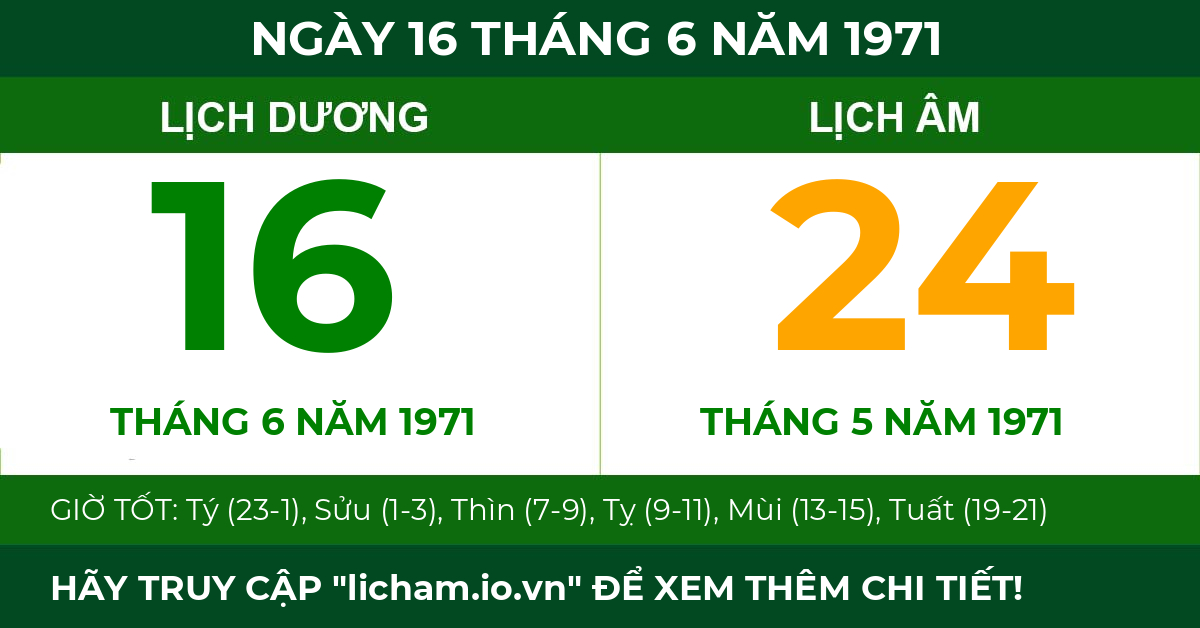 lịch âm ngày 16 tháng 6 năm 1971