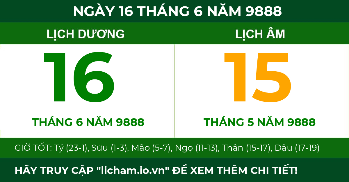 lịch âm ngày 16 tháng 6 năm 9888