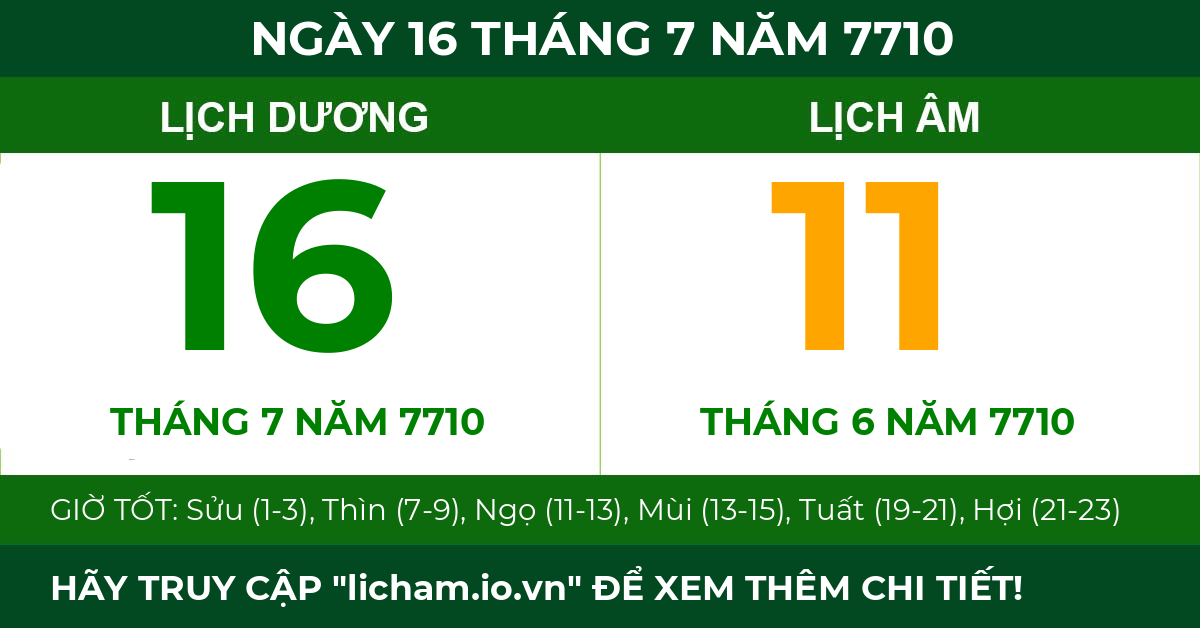 lịch âm ngày 16 tháng 7 năm 7710