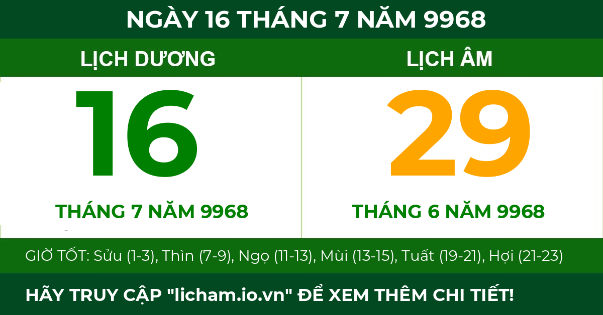 lịch âm ngày 16 tháng 7 năm 9968