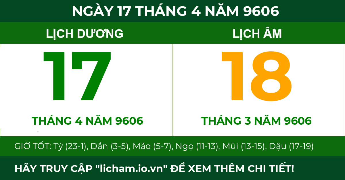 lịch âm ngày 17 tháng 4 năm 9606