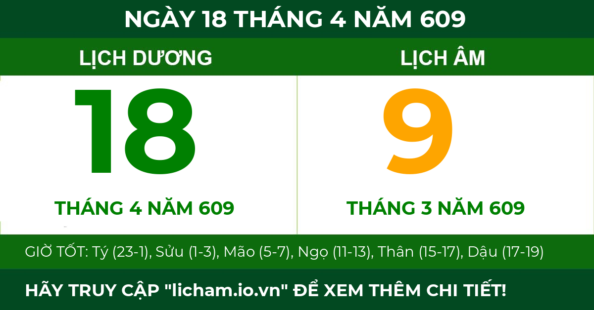 lịch âm ngày 18 tháng 4 năm 609