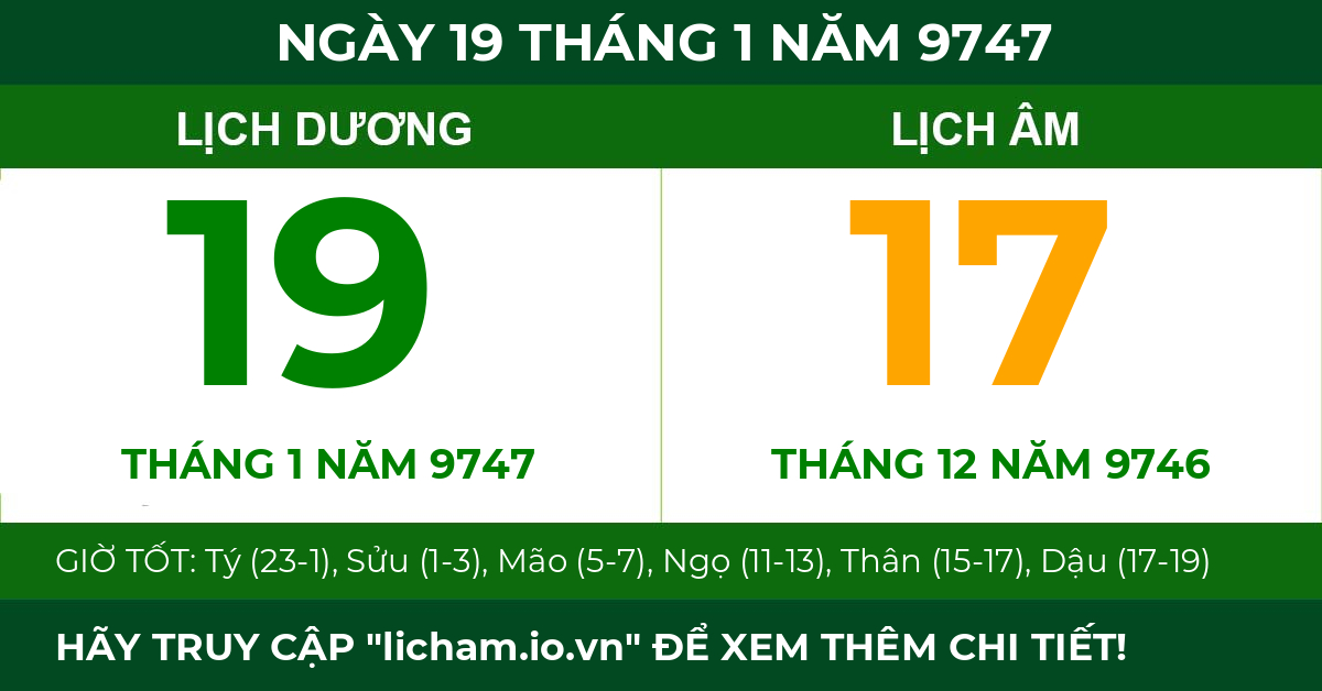 lịch âm ngày 19 tháng 1 năm 9747